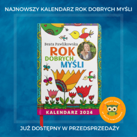 NAJNOWSZY KALENDARZ ROK DOBRYCH MYŚLI