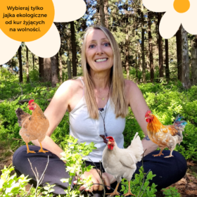 wybieraj tylko jajka ekologiczne od kur żyjących na wolności. W ten sposób okazujesz miłość i miłosierdzie tym, którzy cierpią
